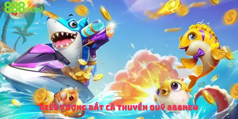 Biểu tượng Bắt cá Thuyền Quý 888new